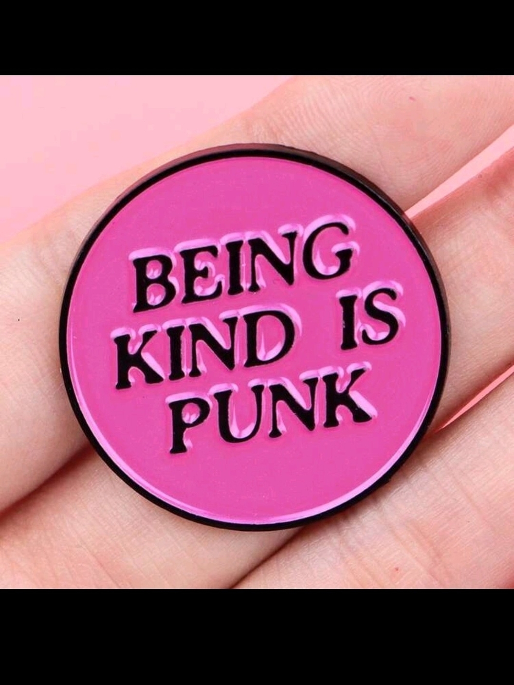 Pink "Being Kind Is Punk" Enamel Pin